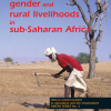Hiv/Aids, Gender and Rural Livelihoods in Sub-Saharan Africa: An Overview and Annotated Bibliography (AWLAE) (Original PDF from Publisher)