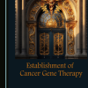 Establishment of Cancer Gene Therapy (Original PDF from Publisher)