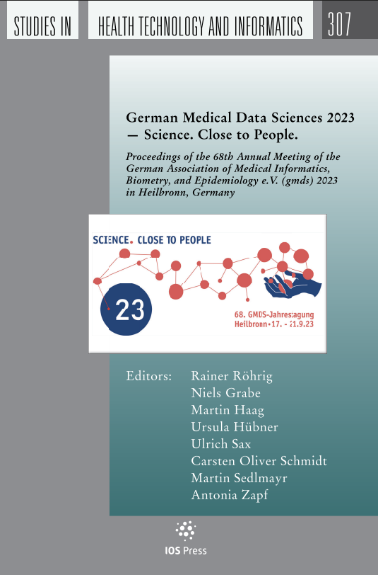 German Medical Data Sciences 2023 ― Science. Close to People. (Studies in Health Technology and Informatics, 307) (Original PDF from Publisher)