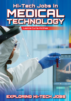 Hi-tech Jobs in Medical Technology (Exploring Hi-tech Jobs) (Original PDF from Publisher)