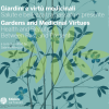 Giardini e virt� medicinali. Salute e bellezza tra passato e presente. Gardens and medicinal virtues. Health and beauty between past and present (Original PDF from Publisher)
