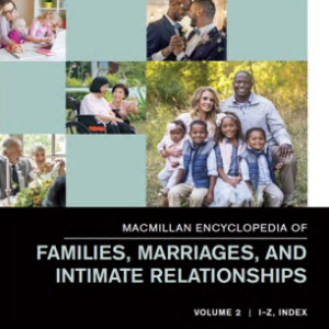 Macmillan Encyclopedia of Marriage and Family: 2 Volume set (EPUB)