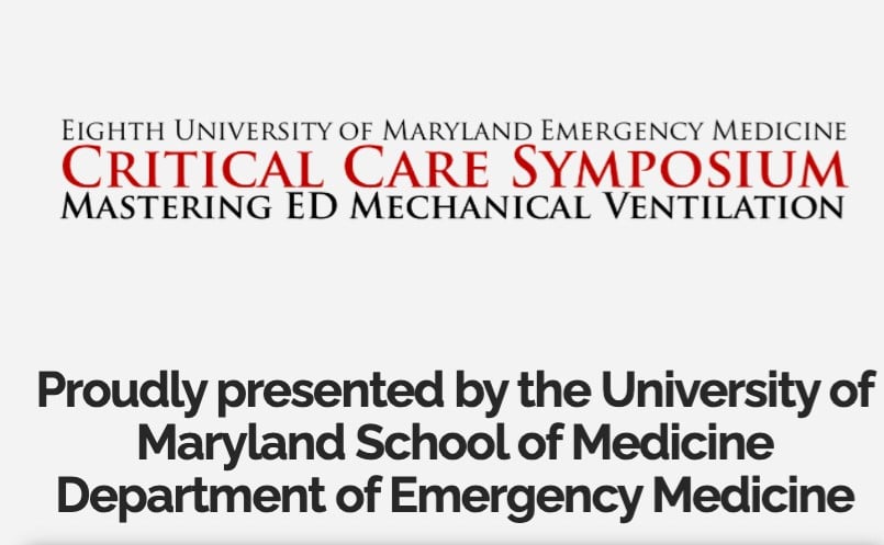Critical Care Symposium: Mastering ED Mechanical Ventilation 2021 (Videos)