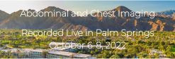 Abdominal and Chest Imaging 2022 (Videos)