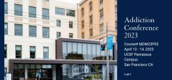 UCSF Addiction Conference 2023 (Videos)