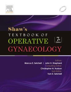 Shaw’s Textbook of Operative Gynaecology, 7th Edition (Original PDF from Publisher)