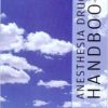 Sota Omoigui’s Anesthesia Drugs Handbook, 4th Edition (EPUB)