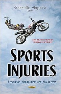 Sports Injuries: Prevention, Management and Risk Factors