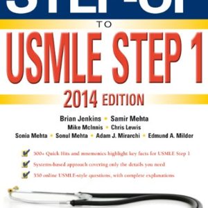 Step-Up to USMLE Step 1: The 2014 Edition (Step-Up Series)