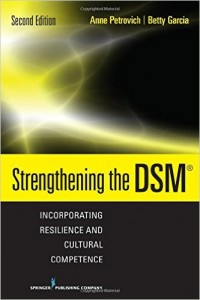 Strengthening the DSM, Second Edition: Incorporating Resilience and Cultural Competence