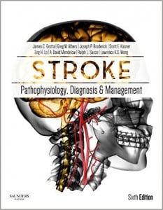 Stroke: Pathophysiology, Diagnosis, and Management, 6th Edition (ORIGINAL PDF from Publisher)