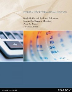Study Guide and Student’s Solutions Manual for Organic Chemistry, 7th Edition: Pearson New International Edition (Original PDF from Publisher)