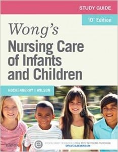 Study Guide for Wong’s Nursing Care of Infants and Children, 10th Edition (Original PDF from Publisher)