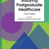 Studying Postgraduate Healthcare A Pre-Reader