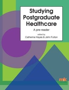 Studying Postgraduate Healthcare A Pre-Reader