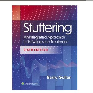 Stuttering: An Integrated Approach to Its Nature and Treatment, International Edition, 6th Edition (EPUB)