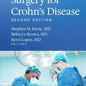 Surgery for Crohn’s Disease, 2nd Edition (Original PDF from Publisher)
