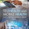 Telehealth and Mobile Health