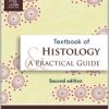 Textbook Of Histology And Practical Guide, 2e (Original PDF from Publisher)