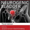Textbook of the Neurogenic Bladder, Third Edition (Original PDF from Publisher)