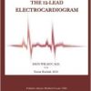 The 12-Lead Electrocardiogram (EPUB)