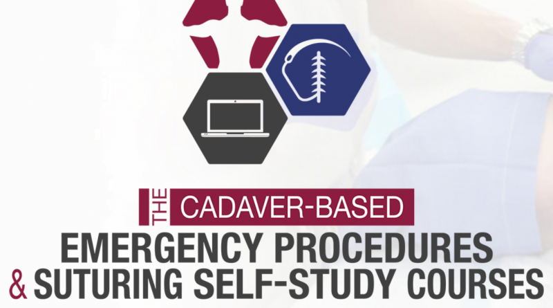 CCME The Cadaver-Based Emergency Procedures Course +The Suturing Self Study Course (Videos)