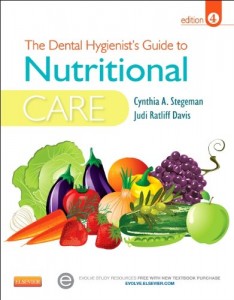 The Dental Hygienist’s Guide to Nutritional Care, 4e