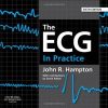 The ECG In Practice, 6th Edition (Original PDF from Publisher)