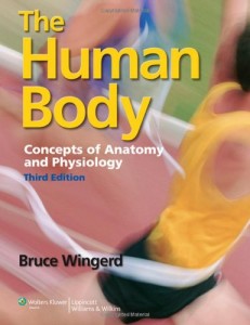 The Human Body – Concepts of Anatomy and Physiology, 3rd Edition (Original PDF from Publisher)