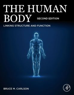 The Human Body: Linking Structure and Function, 2nd Edition (True PDF from Publisher)