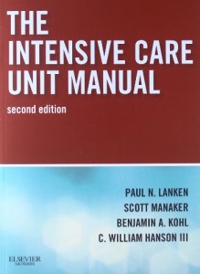 The Intensive Care Unit Manual: Expert Consult – Online and Print, 2e (Original PDF from Publisher)