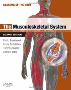 The Musculoskeletal System: Systems of the Body Series, 2e (Original PDF from Publisher)