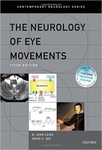 The Neurology of Eye Movements (Contemporary Neurology Series), 5th Edition