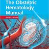 The Obstetric Hematology Manual, 2nd Edition (Original PDF from Publisher)