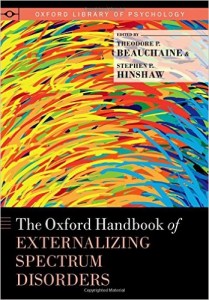 The Oxford Handbook of Externalizing Spectrum Disorders (Oxford Library of Psychology)