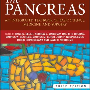 The Pancreas: An Integrated Textbook of Basic Science, Medicine, and Surgery, 3rd Edition