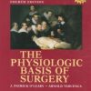 The Physiologic Basis of Surgery 4th (Original PDF from Publisher)