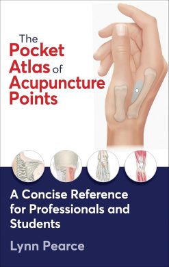 The Pocket Atlas of Acupuncture Points: A Concise Reference for Professionals and Students (EPUB)