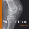 The Problem Knee, 3rd Edition (Original PDF from Publisher)