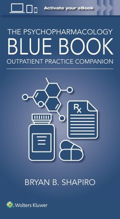 The Psychopharmacology Blue Book: Outpatient Practice Companion (EPUB)