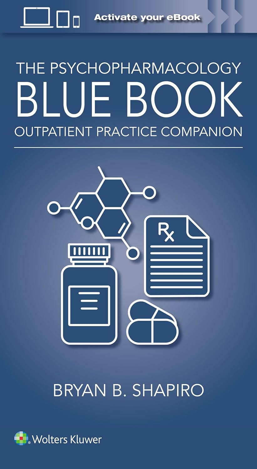The Psychopharmacology Blue Book: Outpatient Practice Companion (EPUB)