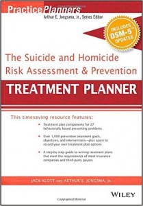 The Suicide and Homicide Risk Assessment and Prevention Treatment Planner, with DSM-5 Updates (PracticePlanners)