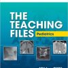 The Teaching Files: Pediatric (Original PDF from Publisher)