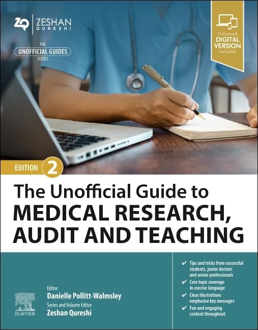 The Unofficial Guide to Medical Research, Audit and Teaching, 2nd Edition (EPUB)