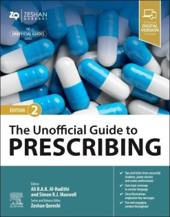 The Unofficial Guide to Prescribing (Unofficial Guides), 2nd Edition (True PDF from Publisher)