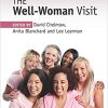 The Well-Woman Visit, 1e (ORIGINAL PDF from Publisher)