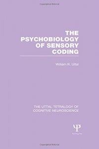 The Psychobiology of Sensory Coding