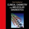 Tietz Textbook of Clinical Chemistry and Molecular Diagnostics, 5e (Original PDF from Publisher)