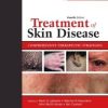 Treatment of Skin Disease: Comprehensive Therapeutic Strategies, 4th Edition (Original PDF from Publisher)