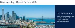 UCSF 33rd Annual Rheumatology Board Review and Clinical Update 2025 (Videos + Slides PDFs + Questions PDFs)